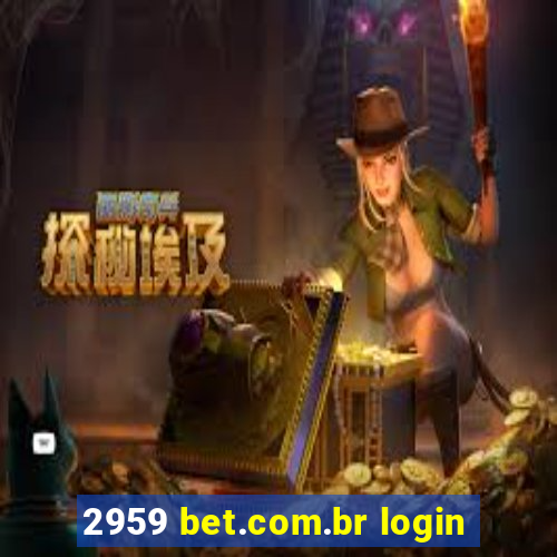 2959 bet.com.br login